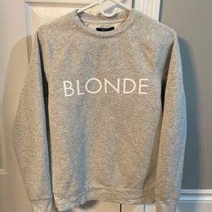 Brunette the label light grey “blonde” sweater